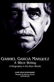Poster Gabriel García Márquez: A Witch Writing