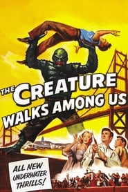 The Creature Walks Among Us постер