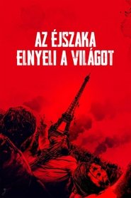 Az éjszaka elnyeli a világot (2018)