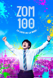 Voir Zom 100 : La liste de la mort 2023 Streaming en Français VOSTFR Gratuit PARADA