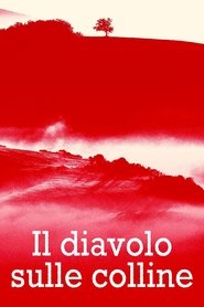 Il diavolo sulle colline) Il diavolo sulle colline (1985)