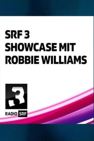Poster Robbie Williams - SRF 3 Showcase