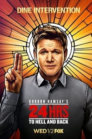 Gordon Ramsay's 24 Hours to Hell and Back постер