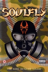 Poster Soulfly - The Song Remains Insane 2005