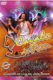 Cavalo de Pau Ao Vivo
