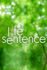 Life Sentence
