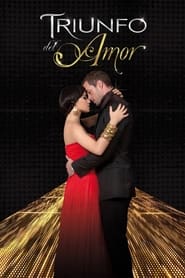 Triunfo do Amor: Temporada 1