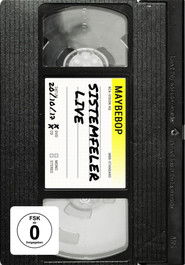 Maybebop - Sistemfeler - Live