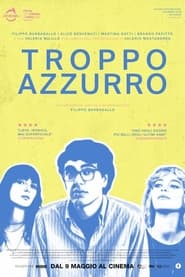 Poster Troppo azzurro