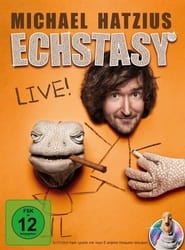 Michael Hatzius: Echstasy - Live! 2016 Free Unlimited ohere