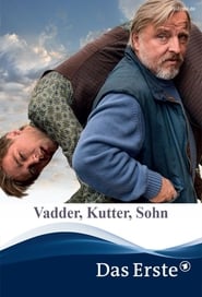 Poster Vadder, Kutter, Sohn