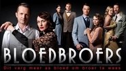 Bloedbroers en streaming
