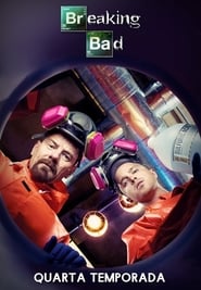Breaking Bad – A Química do Mal – 4 Temporada