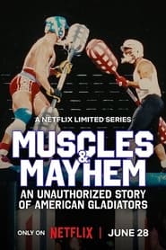 Image Muscles & Mayhem: An Unauthorized Story of American Gladiators