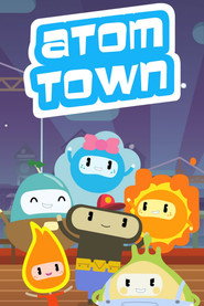 Atom Town постер