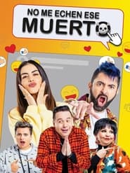 No me echen ese muerto (2021) Cliver HD - Legal - ver Online & Descargar