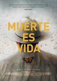 Poster Muerte es Vida (Death is Life) 2016