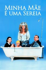 Pôster de Minha Mãe é uma Sereia