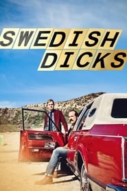 Swedish Dicks Sezonul 2 Episodul 1 Online