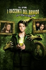 R.L. Stine: I racconti del brivido – La casa stregata (2016)