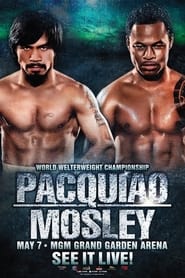 Poster Manny Pacquiao vs. Shane Mosley