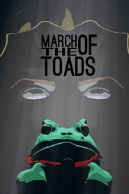 Poster March Of The Toads 2017