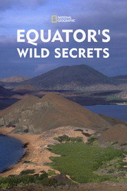 Equator's Wild Secrets (2019)