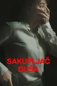 Сакупљач душа (2024)