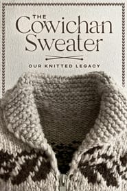 Poster The Cowichan Sweater: Our Knitted Legacy