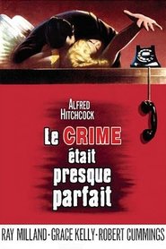 LE CRIME ETAIT PRESQUE PARFAIT