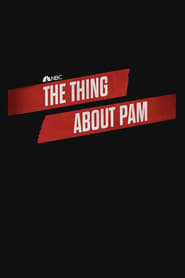 The Thing About Pam постер