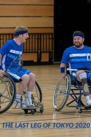 The Last Leg of Tokyo 2020 (2021) The Last Leg of Tokyo 2020 (2021)