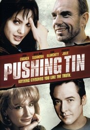 Pushing Tin Pushing Tin