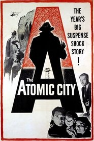 The Atomic City (1952)