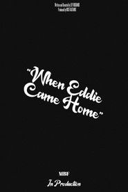 When Eddie Came Home