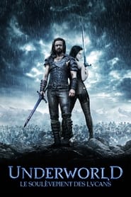 Underworld 3 : Le Soulèvement des Lycans streaming film