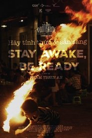 Stay Awake, Be Ready (2019) Stay Awake, Be Ready (2019)