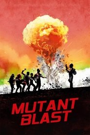 Mutant Blast (2019)