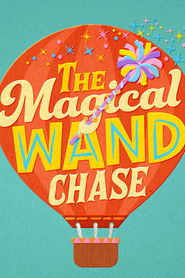 The Magic Wand Chase: A Sesame Street Special