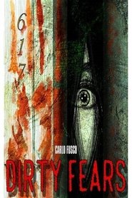 Dirty Fears (2020)
