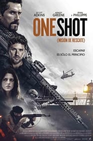 One Shot: Misión De Rescate HD 1080p y 720p Latino Dual