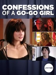 True Confessions of a Go-Go Girl (2008)