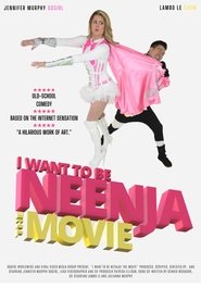 I Want to Be Neenja the Movie (2023) I Want to Be Neenja the Movie (2023)