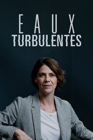 Eaux turbulentes Saison 1