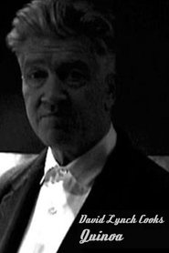 David Lynch Cooks Quinoa (2007)