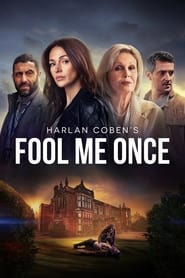 Fool Me Once S01 2024 NF Web Series WebRip Dual Audio Hindi Eng All Episodes 480p 720p 1080p