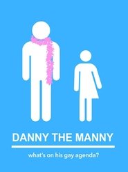 Danny the Manny постер