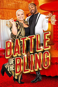 Battle of the Bling – Season 1 watch online