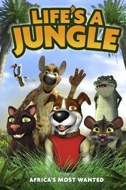 Poster Life's a Jungle: Africa's Most Wanted 2012
