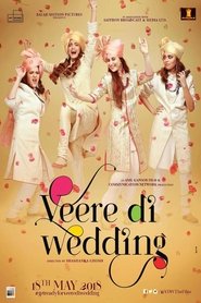 Veere Di Wedding 2018 Kostenlos Online Anschauen